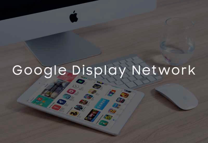 Google Display Network service - ideonovo IT